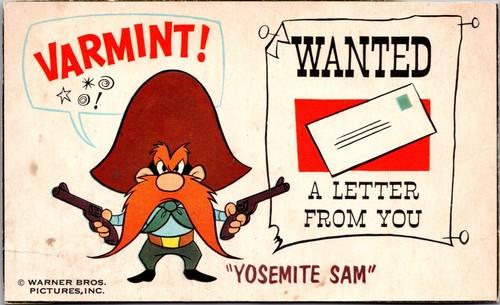 Postcard of Yosemite Sam saying Varmint!